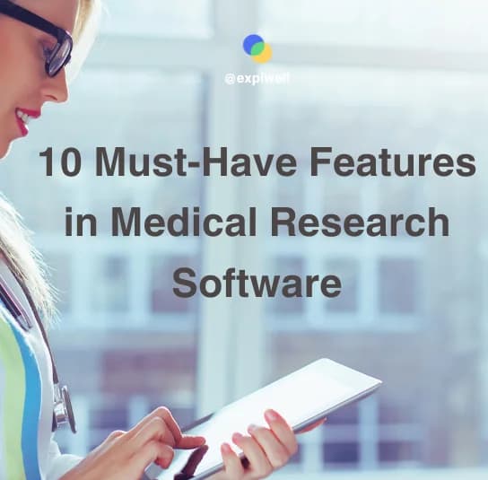 Smiling clinician with stethoscope tapping a tablet by a bright window, under the title 10 Must-Have Features in Medical Research Software